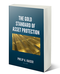 The Gold Standard of Asset Protection