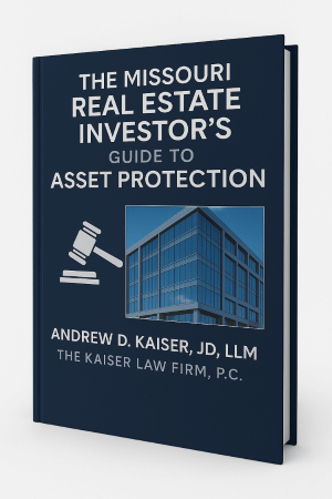 š¢ The Missouri Real Estate Investorās Guide to Asset Protection: Protect Your Properties. Secure Your Legacy.