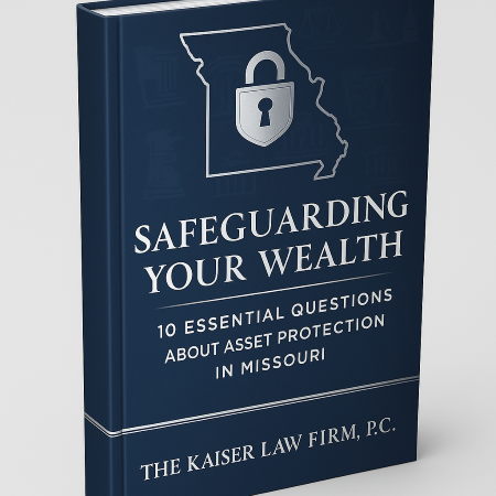 Trusted by Missouri Families and Business Owners: Download Our Free Guide to Protecting Your Wealth